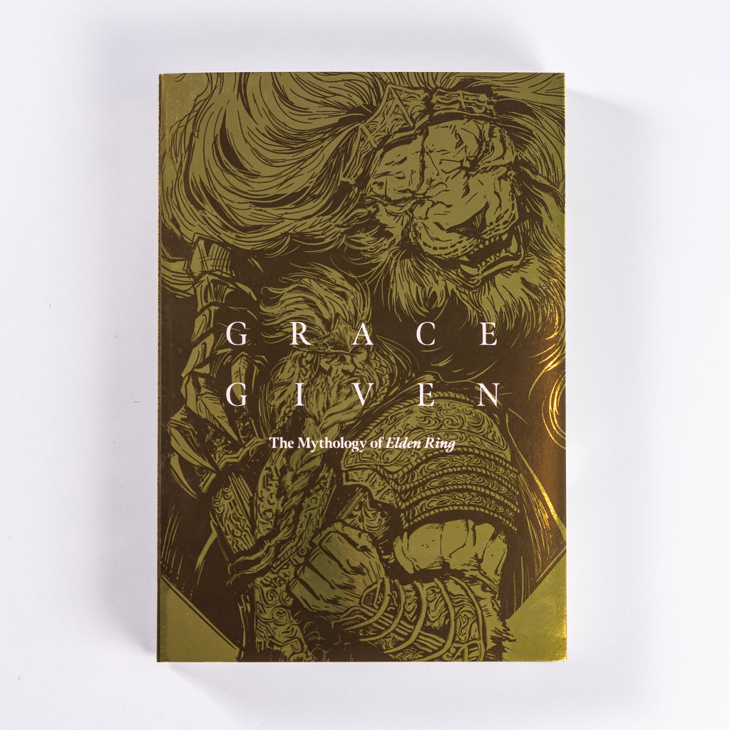 Grace Given: The Mythology of Elden Ring (softcover edition)
